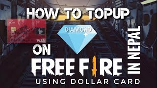 Freefire Topup in Nepal using Dollar Card  Diamond Topup  New Leaf Creations 2021 [upl. by Enimrac]