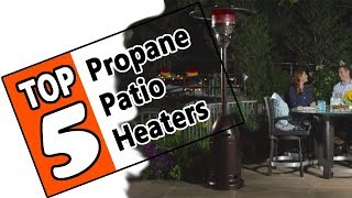 🌻 Best Propane Patio Heater 2019  Review of 5 Outdoor Gas Heaters [upl. by Ahsil]