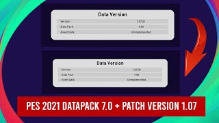 PES 2021 DATAPACK 70  PATCH VERSION 107 FIX UNABLE TO LOAD BECAUSE DATA FROM DIFFERENT VERSION [upl. by Danielle]