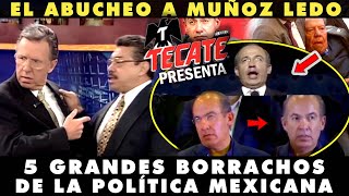 ¡BORRACHERAAAS DE FELIPE CALDERÓN TOP 5 BORRACH0S DE LA POLÍTICA  EL GRAN ABUCHEO VS MUÑOZ LEDO [upl. by Aicatan]