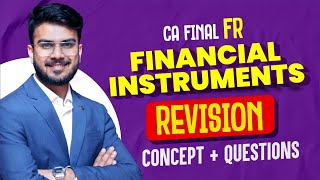 Financial Instruments Revision  All Concepts  Imp Ques  CA Final FR Revision  CA Aakash Kandoi [upl. by Odnumde]