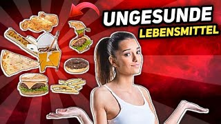 6 ungesunde Lebensmittel [upl. by Eidson]