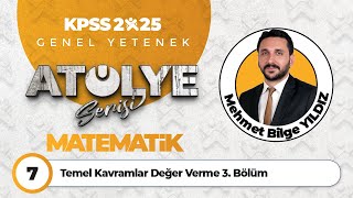 7  Temel Kavramlar Değer Verme 3 Bölüm [upl. by Astto268]