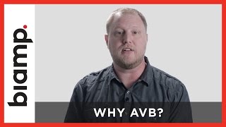 Biamp AVB Series  Why AVB Part 1 [upl. by Inva989]