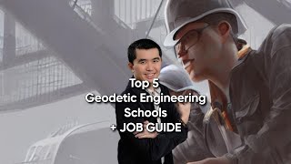 Top 5 Geodetic Engineering Schools  JOB GUIDE  Morgan Say [upl. by Emelia]