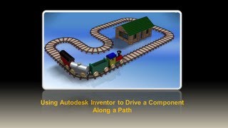 Using Autodesk Inventor to Drive Parts Along a Path [upl. by Eatnom]