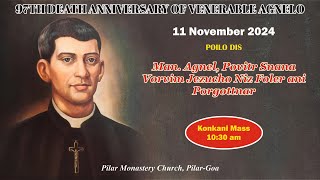 11 NOV  FR AGNELO NOVENA MASS  KONKANI  LIVE STREAM  1030 AM IST [upl. by Eeramit]