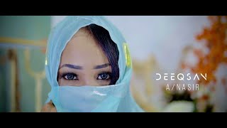 DEEQSAN ABDINASIR NASIIB QORAN OFFICIAL MUSIC VIDEO 2024 [upl. by Alegnad251]