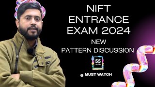 NIFT ENTRANCE EXAM 2024 FORM SYLLABUS NEW PATTERN EXPLAINED [upl. by Vinnie]