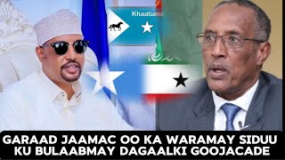 Garaad Jaama Oo Ka Waramay Siduu Ku Bilaabmay Dagaalkii Goojacade Xogo Xasaasiya [upl. by Coray344]