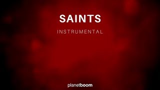 Saints  planetboom Instrumental [upl. by Ikkin]