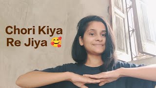 Chori Kiya Re Jiya 🥰  Cover  Music With Shikha 🎶 [upl. by Roon]