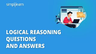 Logical Reasoning  Logical Reasoning Questions And Answers  Logical Reasoning Test  Simplilearn [upl. by Eneleahs328]