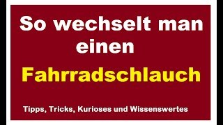 Fahrrad Schlauch wechseln  Fahrradschlauch austauschen Anleitung Anfänger DIY Lifehack [upl. by Annaul459]