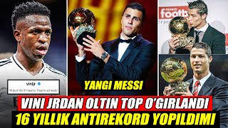 OLTIN TOP YANA OGIRLANDI VINI JR QATTIQ GAPIRDI RONALDO REKORDI YANGILANDIMI FUTBOL YANGILIKLARI [upl. by Refennej139]