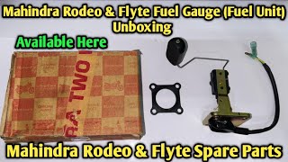 Mahindra Rodeo amp Flyte Fuel Gauge Fuel Tank Unit Unboxing  Mahindra Rodeo amp Flyte Spare Parts [upl. by Lamrert]