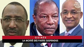 GUINÉE  LA MOITIÉ DES PARTIS SUSPENDUS [upl. by Ahsinaw]