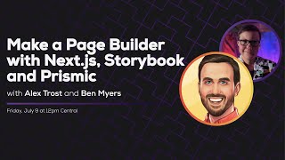 Making a Page Builder with Nextjs Storybook and Prismic with TrostCodes  Some Antics [upl. by Puduns153]