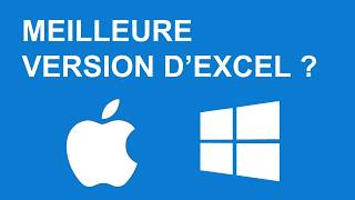 MACPC QUELLE EST LA MEILLEURE VERSION DEXCEL  DOCTEUR EXCEL [upl. by Ellerrehc143]