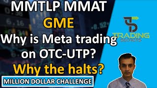 MMAT MMTLP Why is Meta Materials trading on FINRAs OTCUTP GME and AMC both up and why the halts [upl. by Namia]