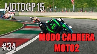 MotoGP 15  Modo Carrera  3ª Temporada  quotCal y arenaquot 34 [upl. by Trevah]