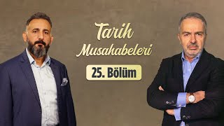 Mehmet Fatih Can ve Abdülaziz Aygün İle Tarih Musâhabeleri 25Bölüm [upl. by Hamian]