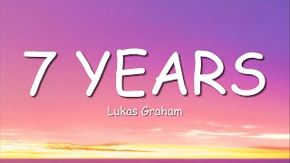 Lukas Graham  7 Years Lyrics [upl. by Rosalinda]