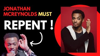 Jonathan McReynolds MUST REPENT for MY TRUTH  Spirit and Proof Podcast Ep 01 [upl. by Sremmus]