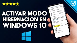 Cómo Activar o Desactivar el Modo Hibernación en Windows 10 de Manera Fácil [upl. by Hy]