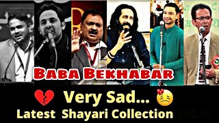 Very Sad latest Shayari Collection 2023  Tehzeeb Hafi  rahat indori  Shakeel  Baba Bekhabar [upl. by Sadnalor700]