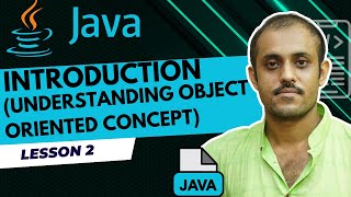 L2  IntroductionUnderstanding Object Oriented Concept  Part 2  Java for beginners [upl. by Allsopp]