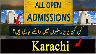 All Open Admissions in Karachi  Admission open in Nov Dec 2024  Latest Admission 2024  Sindh [upl. by Enoj135]