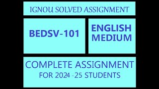 BEDSV 101 Solved Assignment 2024 25 [upl. by Sibella]