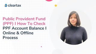 Public Provident Fund PPF I How To Check PPF Account Balance I Online amp Offline Process [upl. by Haliled]