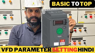 VFD Parameter Setting Schneider in Hindi VFD Motor Connection [upl. by Adidnac632]