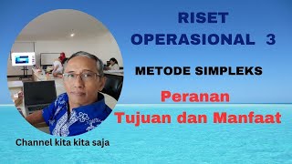 Konsep dasar Metode Simplek pada Riset Operasional kitakitasaja [upl. by Enamrahc]