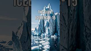 The Giant Iceberg B 15 iceberg antarctica climatechange ocean nature [upl. by Pouncey479]