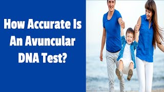 Avuncular DNA Test How Accurate Is An Avuncular DNA Testing [upl. by Etteniotna]