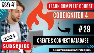 CodeIgniter 4 Tutorials in Hindi  How Create and Connect Database To Application [upl. by Scharaga]