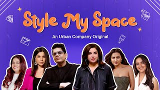 Style My Space  An Urban Company Original  New Show Promo [upl. by Searcy]