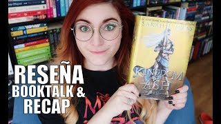 KINGDOM OF ASH Sarah J Maas  Booktalk amp Recap  Crónicas de una Merodeadora [upl. by Stagg]