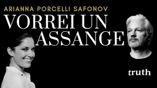 Vorrei un Assange  FREE ASSANGE  Arianna Porcelli Safonov [upl. by Tudor]