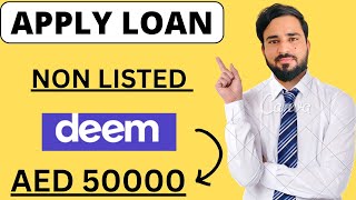 How to get personal loan online in deem finance uae 2024  latest loan with deem app [upl. by Alaster600]