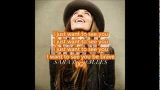 Brave by Sara Bareilles  Lyrics [upl. by Plantagenet]