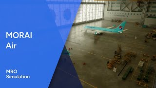 Korean Air x MORAI  MRO Simulation [upl. by Odom]