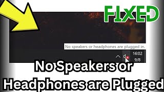 How to Fix No Speakers or Headphones are Plugged [upl. by Atnauqal]