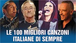 100 migliori canzoni italiane di sempre  Musica italiana 2024  Canzoni italiane 2024 [upl. by Coray]