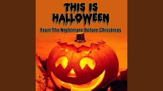 This Is Halloween from The Nightmare Before Christmas [upl. by Zoie]