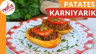 EFSANE OLACAK BİR YEMEK 😍 Fırında Patates Karnıyarık Tarifi [upl. by Mcarthur]