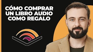 Cómo comprar un audiolibro como regalo [upl. by Novanod881]